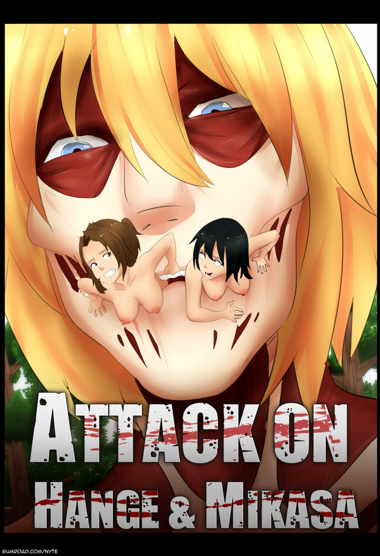 Attack on Hange & Mikasa