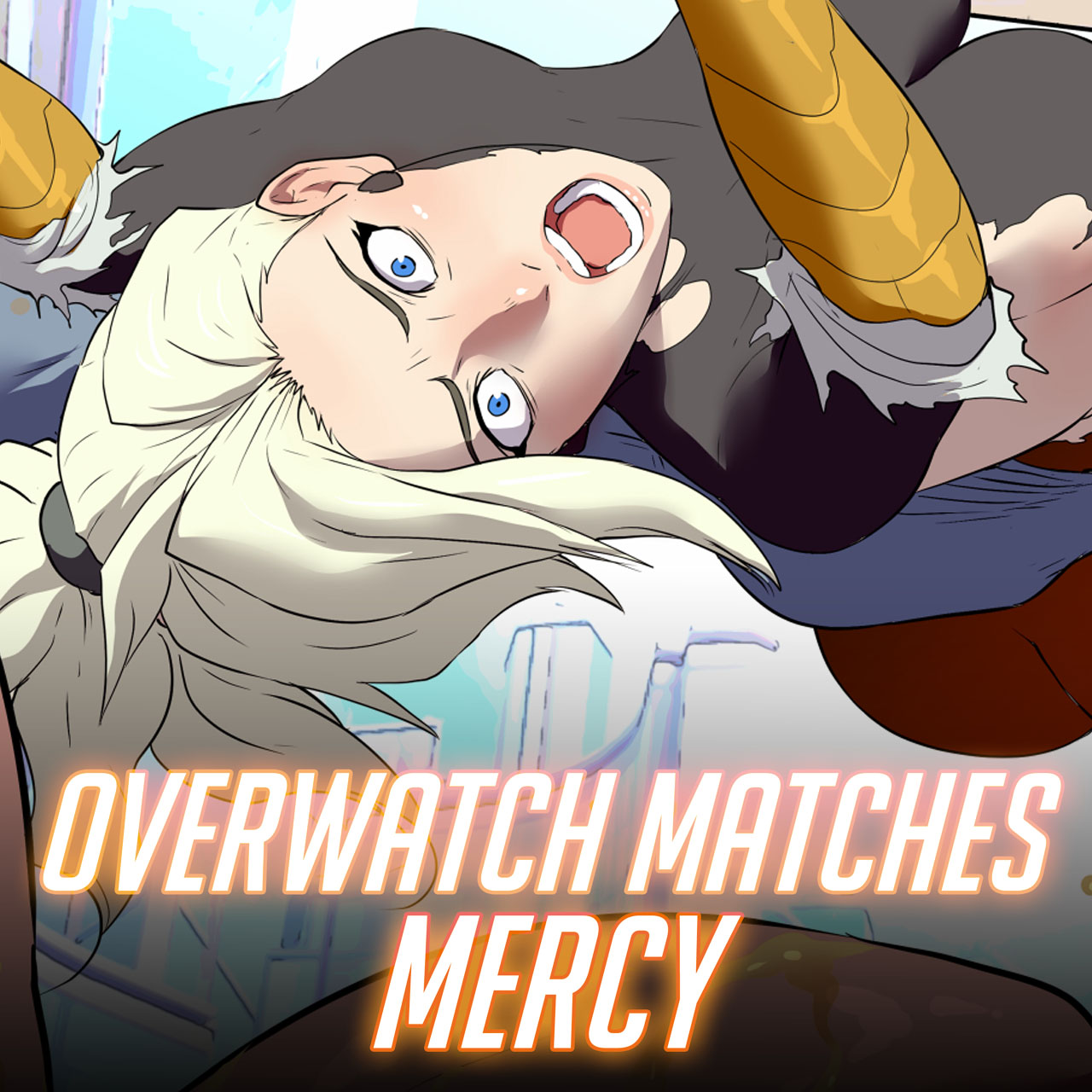 Overwatch Matches: Mercy